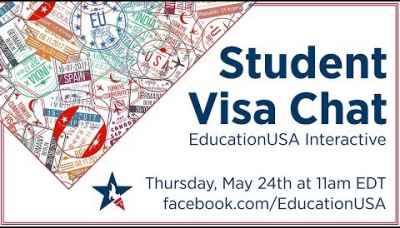 EducationUSA | Interactive Student Visa Chat (May 2018)