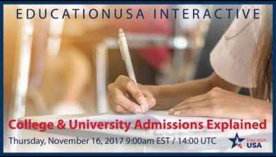 EducationUSA | U.S. College & University Admissions (Nov. 2017)